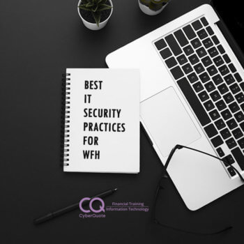 Best IT Security Practices for WFH Thumbnail
