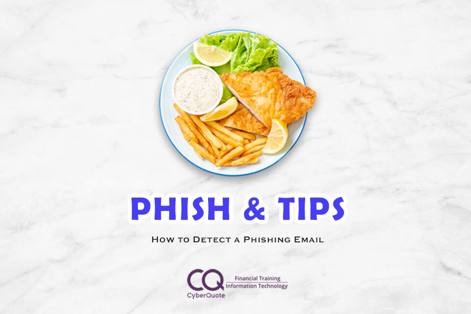 Phish & Tips - CyberQuote Pte Ltd - Global