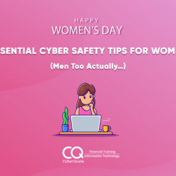 Essential Cyber Safety Tips for Women Thumbnail